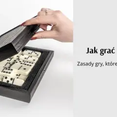 Jak się gra w domino? Poznaj kompletne zasady i rozpocznij zabawę